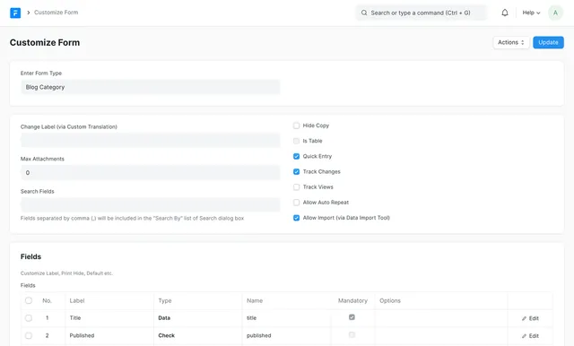 The ERPNext Customize Form screen, showing DocType-level options and an editable Fields grid with Label, Type, Mandatory and Options columns