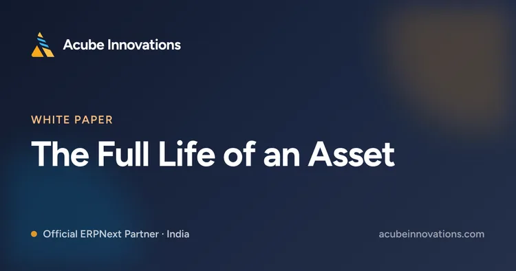 The Full Life of an Asset: Capitalisation, Shift-Based Depreciation & Disposal in ERPNext