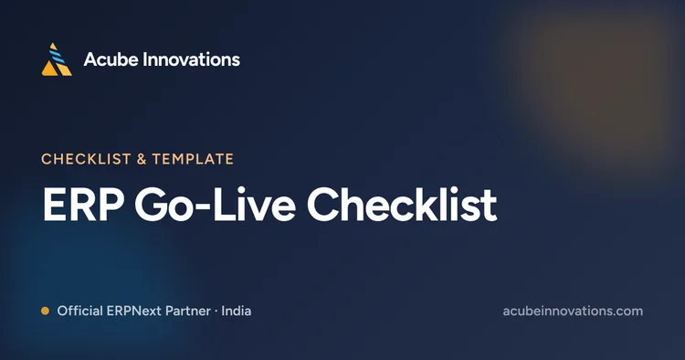 ERP Go-Live Checklist