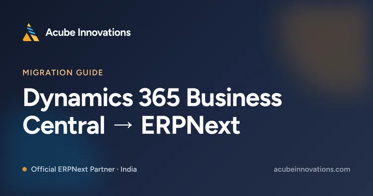 Dynamics 365 Business Central to ERPNext migration