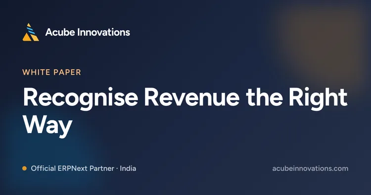 Recognise Revenue the Right Way: Deferred Revenue & AMC Accounting in ERPNext