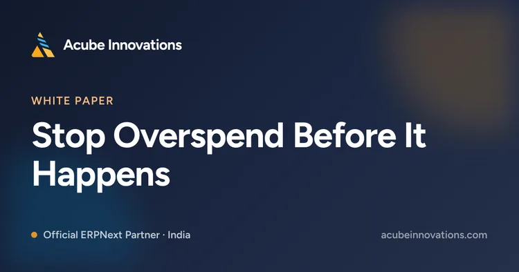 Stop Overspend Before It Happens: Budget Control in ERPNext