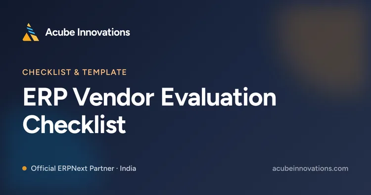 ERP Vendor Evaluation Checklist
