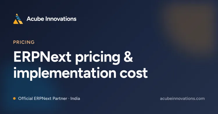 ERPNext pricing & implementation cost